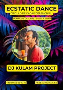 Ecstatic Dance con Ceremonia de Cacao – Dj Kulam Project – 5 octubre 2025